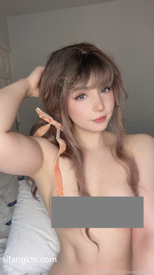 (补档)onlyfans Loveangelicax (2.8g 91v+490p)